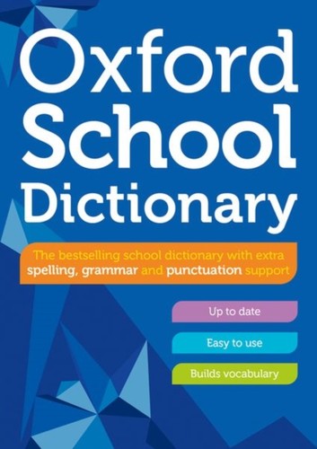 Oxford school dictionary - oxford,