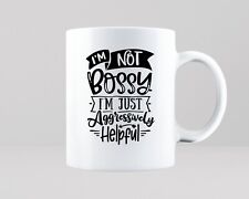Not Bossy Helpful Funny Mug Gift Idea Office Cool Work Manager  Job Coffee Tea