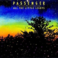 Passenger - All The Little