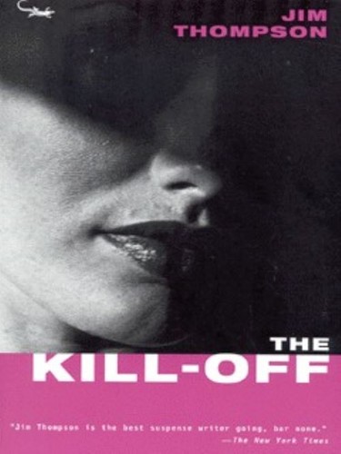The kill off jim thompson - the,