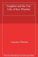 Laughter and the Urn: Life of