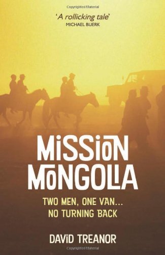 Mission mongolia two men one - men,,