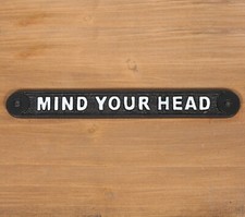MIND YOUR HEAD OLD ANTIQUE
