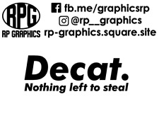 Decat Sticker Joke Funny Anti-Theft JDM VAG Euro Project Track Drift Car