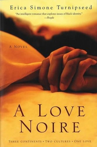 Love noire novel erica - a, noire: