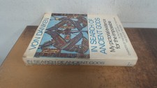 			In search of ancient Gods, Erich Von Daniken, Souvenir Press, 207		