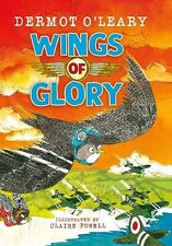 Wings of Glory: An amazing wartime ..., O’Leary, Dermot