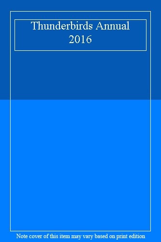 Thunderbirds annual 2016 - thunderbirds,