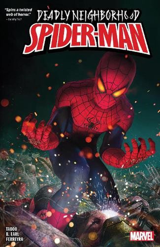 Deadly neighborhood spider man - deadly, spider-man