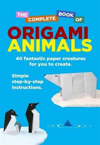The complete book origami - complete, of