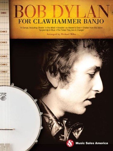 Bob dylan for clawhammer banjo - bob,