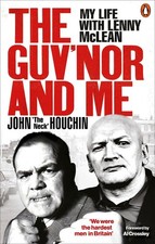 The Guv'nor and Me: My Life