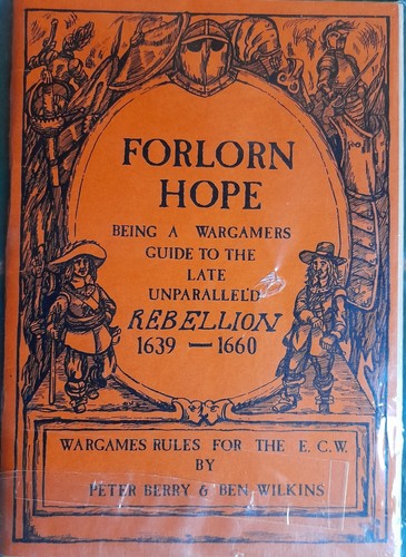 Forlorn hope ecw - hope, wargames