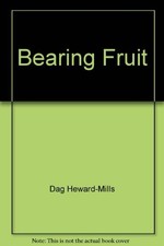 Bearing Fruit, Dag