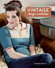Vintage Design Workshop: Knitting Techniques for Modern ... by Warner, Geraldine