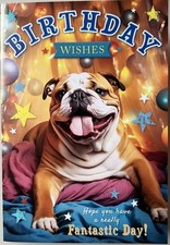 ENGLISH BULLDOG CUTE DOG BIRTHDAY CARD HIGH QUALITY CARD FOR MALE AND FEMALE