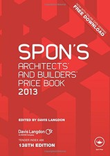 Spon's Architects' and Builders' Price Book 2013