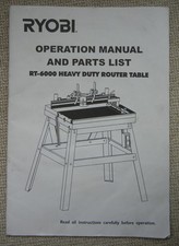 RYOBI RT-6000 HEAVY DUTY ROUTER TABLE OPERATION MANUAL