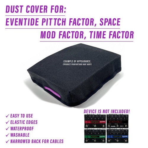 Dust cover for eventide space - eventide,