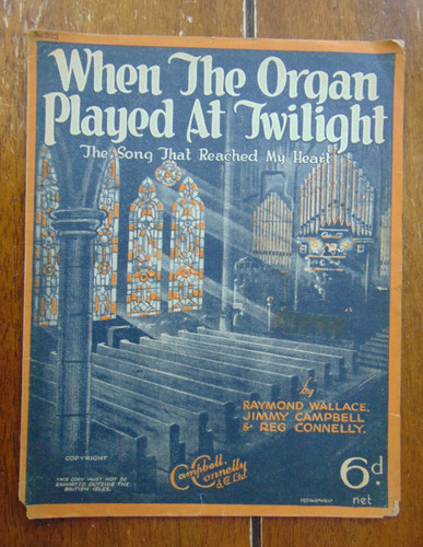 When the organ played - the, at