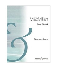 Piano Trio No. 2: Klaviertrio. Klavierdirektion und Stimmen., MacMillan, James