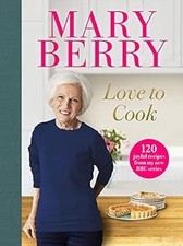 Love to Cook: 120 joyful