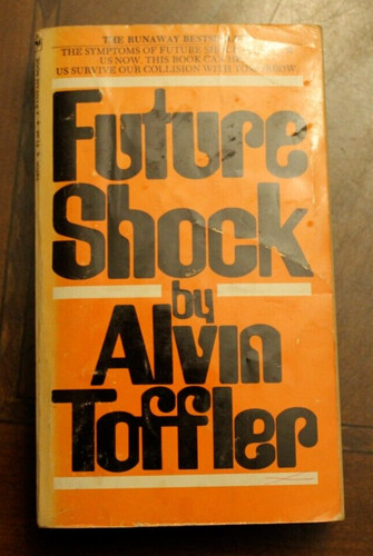Future shock alvin toffler - alvin, ~
