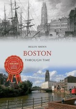 Boston Through Time by Shinn