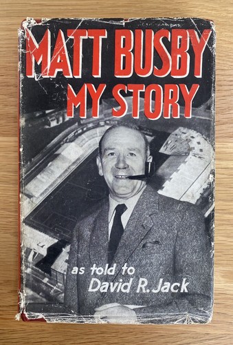 Matt busby story - my,