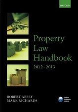 Property Law Handbook 2012-2013 (Legal Practice Course Guides)