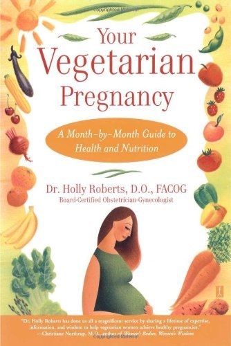 Your vegetarian pregnancy a - your, pregnancy: