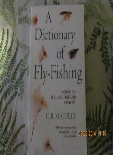 Dictionary fly fishing - a,