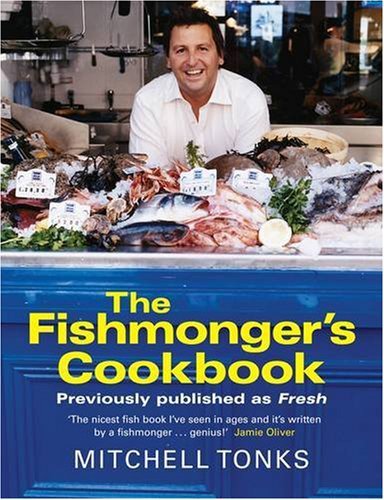 The fishmonger cookbook a - the, fishmonger's