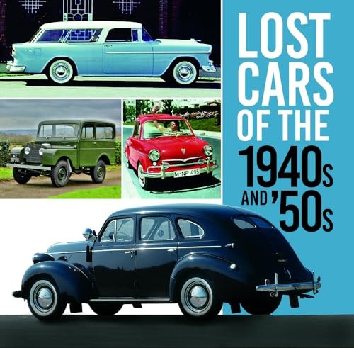 Lost cars the 1940s - cars,