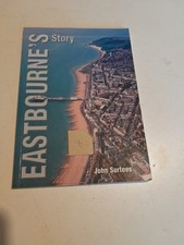 Eastbourne history by john - history,