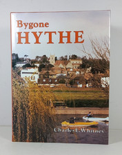 BYGONE HYTHE with Saltwood