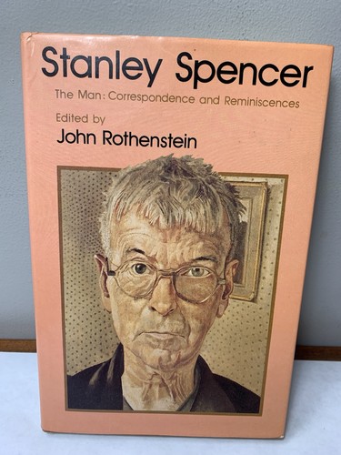 Stanley spencer the man - the,