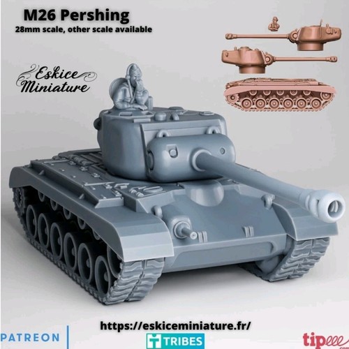 Wargaming 28mm m26 - wargaming, pershing