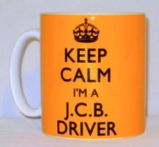 Keep Calm I'm A J.C.B Driver Mug Can Personalise Great Digger Operator Gift Cup