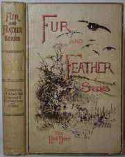 Fur & Feather RED DEER 1896