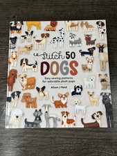 Stitch 50 Dogs. Easy Sewing
