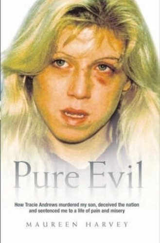 Maureen harvey pure evil how - -,