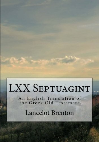 Lxx septuagint english - lxx, an