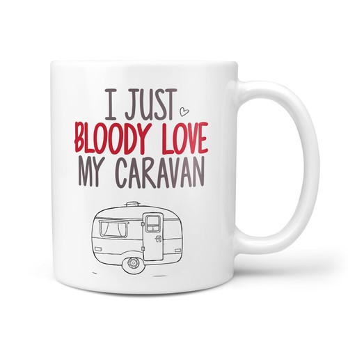 Just bloody love caravan - just, my