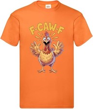 Funny Chicken F-CAW-F T-Shirt | Unisex Humour Graphic Tee for Men Women & Kids