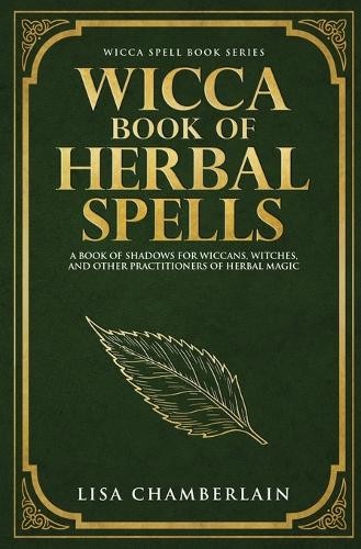 Wicca book herbal - of, spells: