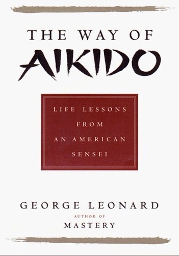 The way aikido life - the, of