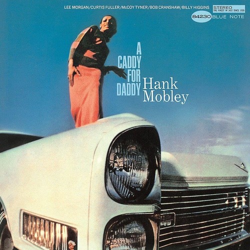 Hank mobley caddy - mobley,