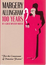 Margery Allingham: 100 Years