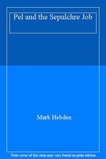 Pel and the Sepulchre Job-Mark Hebden